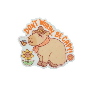 Don't Worry, Be Capy Capybara Vinyl Sticker